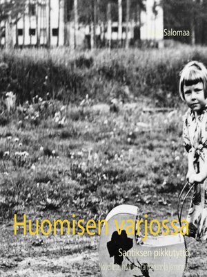 cover image of Huomisen varjossa